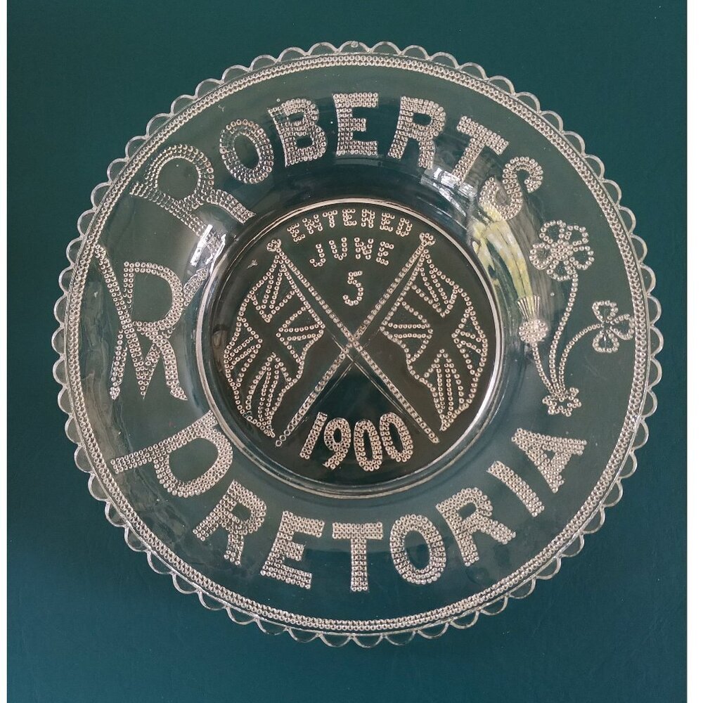 Roberts Pretoria Boer War 1900 pressed glass plate